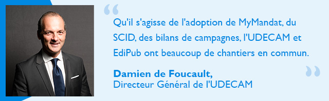 L'nterview de Damien de Foucault, Directeur Général de l'UDECAM
